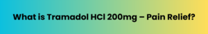 Tramadol HCI 200 mg